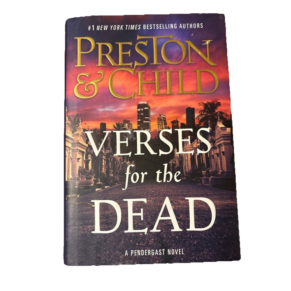 Verses for the Dead Agent Pendergast Series, 18 By Preston And Child 2018